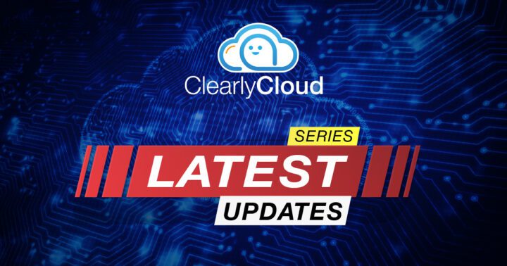 Clearly Cloud: Latest Updates Series